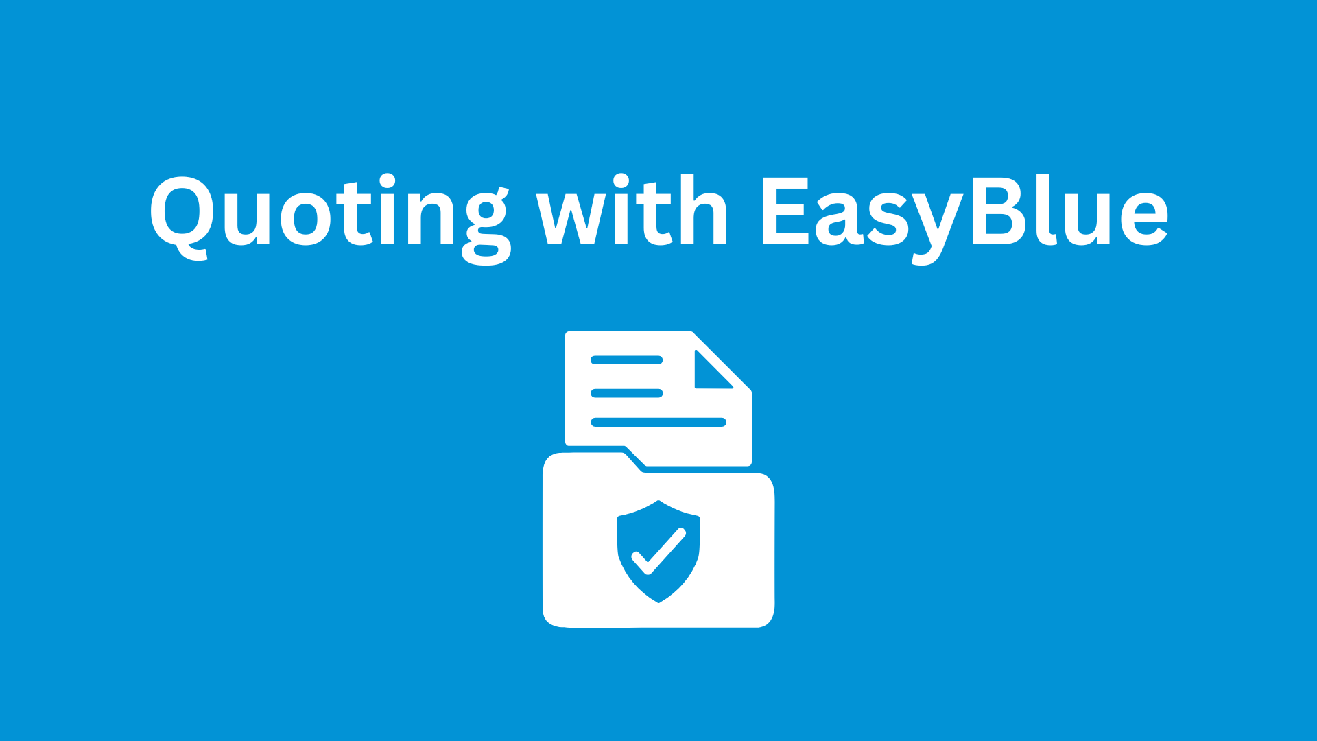 Quoting with EasyBlue